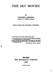 Cover of The sky movies by Gaylord Johnson