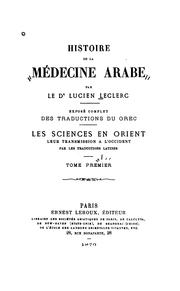 Front cover of Histoire de la médecine arabe by Lucien Leclerc