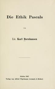 Cover of Die ethik Pascals .. by Karl Bornhausen