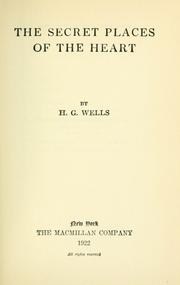 Front cover of The Secret Places of the Heart by H. G. Wells
