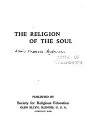 Front cover of The religion of the soul by Louis Francis Anderson