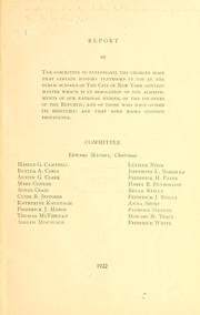 Front cover of Report of the Committee to investigate the charges made by New York (N.Y.). Board of Education. Committee to investigate the Charges made against certain history text-books in use in public schools of the city of New York.