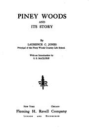 Front cover of Piney Woods and its story by Laurence Clifton Jones