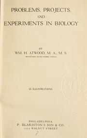 Cover of Problems, projects, and experiments in biology by William H. Atwood