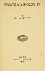 Front cover of Essays of a biologist by Julian Huxley