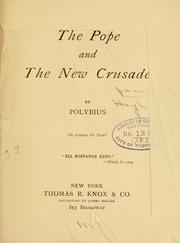 Front cover of The Pope and the new crusade by Hugh Flattery