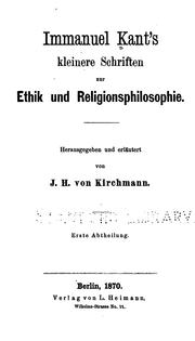 Front cover of Immanuel Kant's kleinere schriften zur ethik und religionsphilosophie by Immanuel Kant