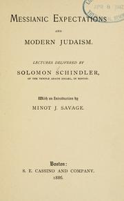Front cover of Messianic Expectations And Modern Judaism by Solomon Schindler