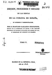 Front cover of Origen, progresos y estado de las rentas de la corona de España by Francisco Gallardo y Fernández