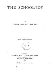 Cover of The school-boy by Oliver Wendell Holmes, Sr.