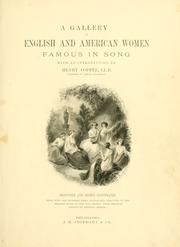 Front cover of A gallery of English and American women famous in song by Henry Coppée