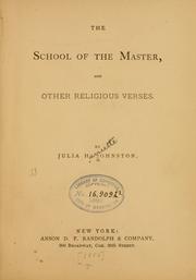 Front cover of The school of the Master by Julia H. Johnston