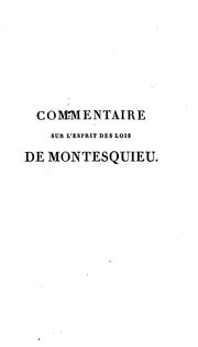 Cover of Commentaire sur l'Esprit des lois de Montesquieu by Antoine Louis Claude Destutt, comte de Tracy