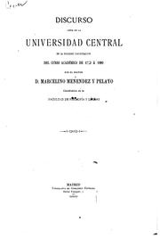 Cover of Discurso leído en la Universidad central en la solemne inauguración del curso académico de 1889 á 1890 by Marcelino Menéndez y Pelayo