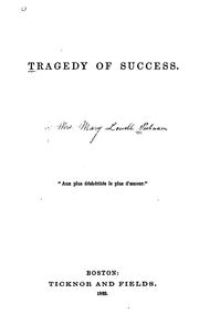 Cover of Tragedy of success by Mary Lowell Putnam