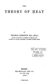 Front cover of The theory of heat by Preston, Thomas
