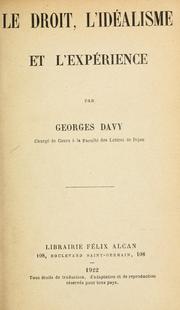 Front cover of Le droit, l'idéalisme et l'expérience by Georges Davy