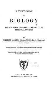 Cover of A text-book of biology for students in general, medical and technical courses by William Martin Smallwood