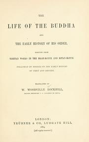 Cover of The life of the Buddha by William Woodville Rockhill