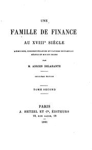 Front cover of Une famille de finance au XVIIIe siècle by Adrien Delahante