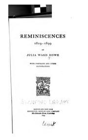 Cover of Reminiscences, 1819-1899 by Julia Ward Howe
