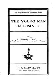 Front cover of The young man in business by Edward William Bok