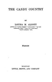Front cover of The candy country by Louisa May Alcott