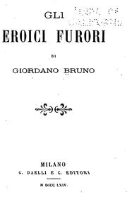 Front cover of Gli eroici furori by Giordano Bruno