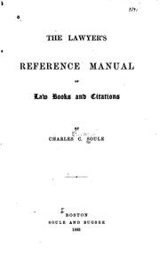 Cover of The lawyer's reference manual of law books and citations by Charles C. Soule