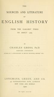 Cover of The sources and literature of English history from the earliest times to about 1485 by Charles Gross