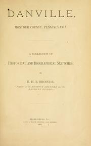 Front cover of Danville, Montour County, Pennsylvania by D. H. B. Brower