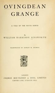 Front cover of Ovingdean Grange; a tale of the South Downs by William Harrison Ainsworth