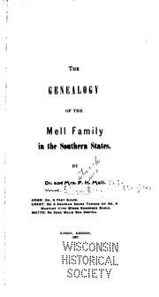 Front cover of The genealogy of the Mell family in the southern states by Patrick Hues Mell