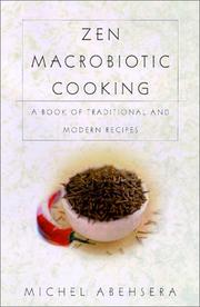 Cover of Zen macrobiotic cooking by Michel Abehsera