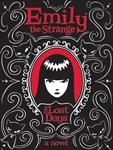 Front cover of The Lost Days (Emily the Strange #1) by Rob Reger