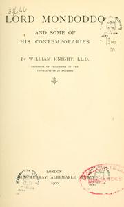 Front cover of Lord Monboddo and some of his contemporaries by William Angus Knight