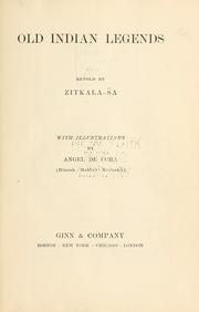 Cover of Old Indian legends by Zitkála-Šá