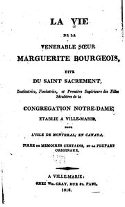 Front cover of La vie de la vénérable soeur Marguerite Bourgeois, dite du Saint Sacrement by Etienne Montgolfier