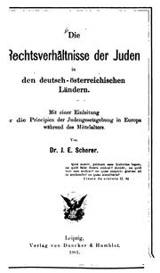 Front cover of Die rechtsverhältnisse der Juden in den deutsch-österreichischen ländern by J. E. Scherer