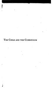 Front cover of The child and the curriculum by John Dewey