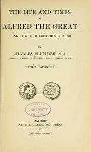 Front cover of The life and times of Alfred the Great by Plummer, Charles