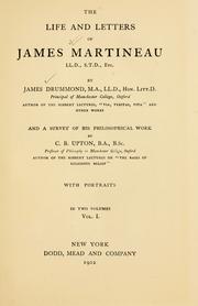 Cover of The life and letters of James Martineau by Drummond, James