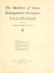 Front cover of The mothers of some distinguished Georgians of the last half of the century by Sarah Harriet Butts