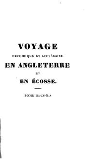 Front cover of Voyage historique et littéraire en Angleterre et en Écosse by Amédée Pichot