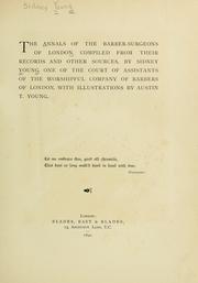 Front cover of The annals of the barber-surgeons of London by Sidney Young
