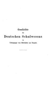 Front cover of Geschichte des deutschen schulwesens im uebergange vom mittelalter zur neuzeit by Heinrich Julius Kaemmel