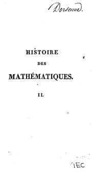 Front cover of Histoire générale des mathématiques depuis leur origine jusqu'à l'année 1808 by Charles Bossut