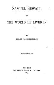 Front cover of Samuel Sewall and the world he lived in by Chamberlain, N. H.