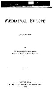 Cover of Mediaeval Europe. (814-1300) by Emerton, Ephraim