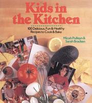 Cover of Kids in the kitchen by Micah Pulleyn